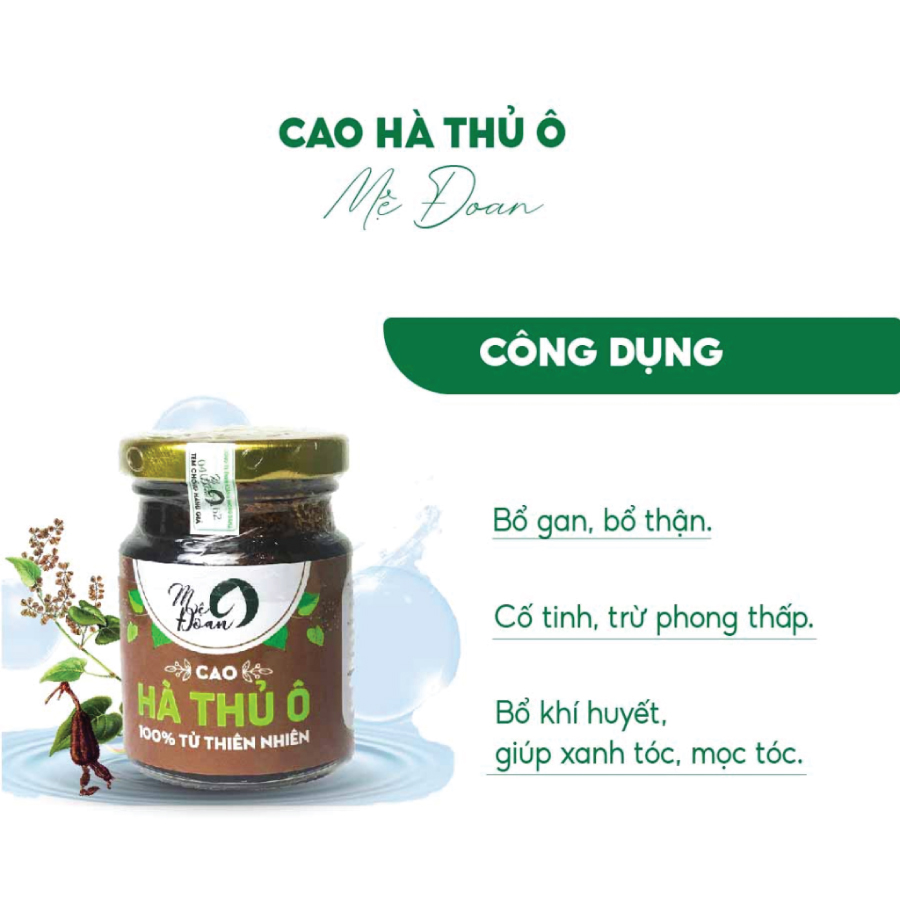 Cao Hà Thủ Ô Mệ Doan – Bổ Gan Thận, Dưỡng Huyết, Giúp Đen Tóc, Mọc Tóc Tự Nhiên, 100% Từ Thiên Nhiên